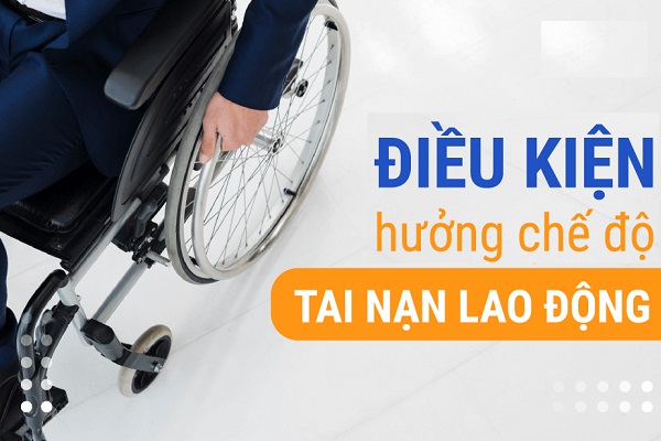 Điều kiện hưởng chế độ tai nạn lao động