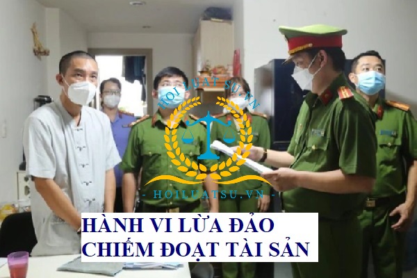 Hành vi lừa đảo chiếm đoạt tài sản