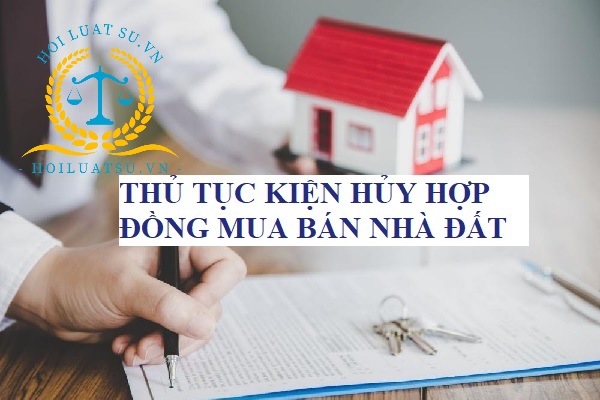 Thủ tục khởi kiện hủy hợp đồng đặt cọc mua nhà đất